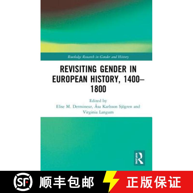 【3-4周达】Revisiting Gender in European History, 1400-1800 [9781138731547]