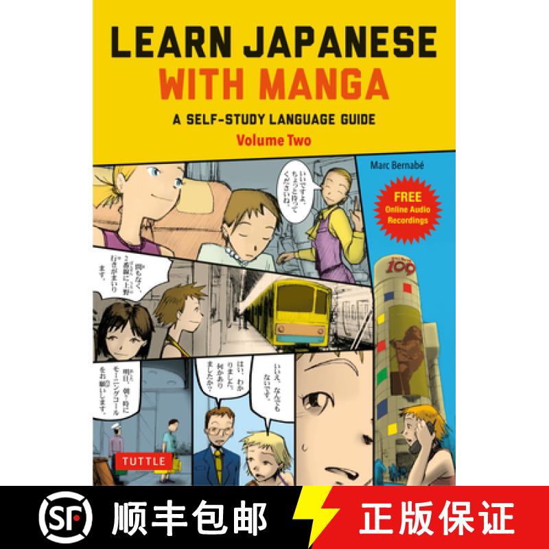 【3-4周达】Learn Japanese with Manga Volume Two: A Self-Study Language Book for Beginners - Learn to ... [9784805316948]