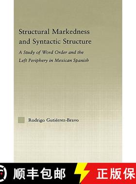 【3-4周达】Structural Markedness and Syntactic Structure : A Study of Word Order and the Left Periphe... [9780415976077]