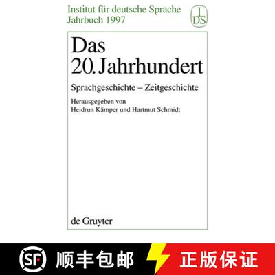 【3-4周达】精装 Das 20. Jahrhundert – Sprachgeschichte – Zeitgeschichte [9783110161564]