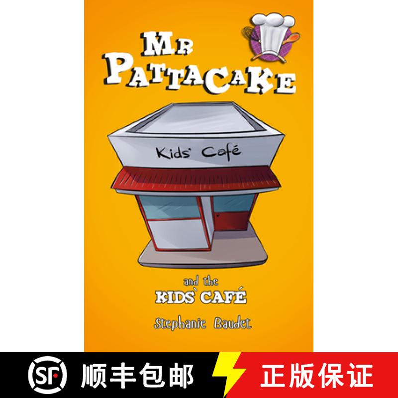 【2-3周达】MR Pattacake and the Kids' Cafe [9781782262589]