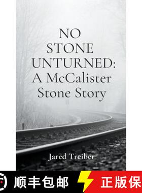 【3-4周达】No Stone Unturned: A McCalister Stone Story [9781393632504]