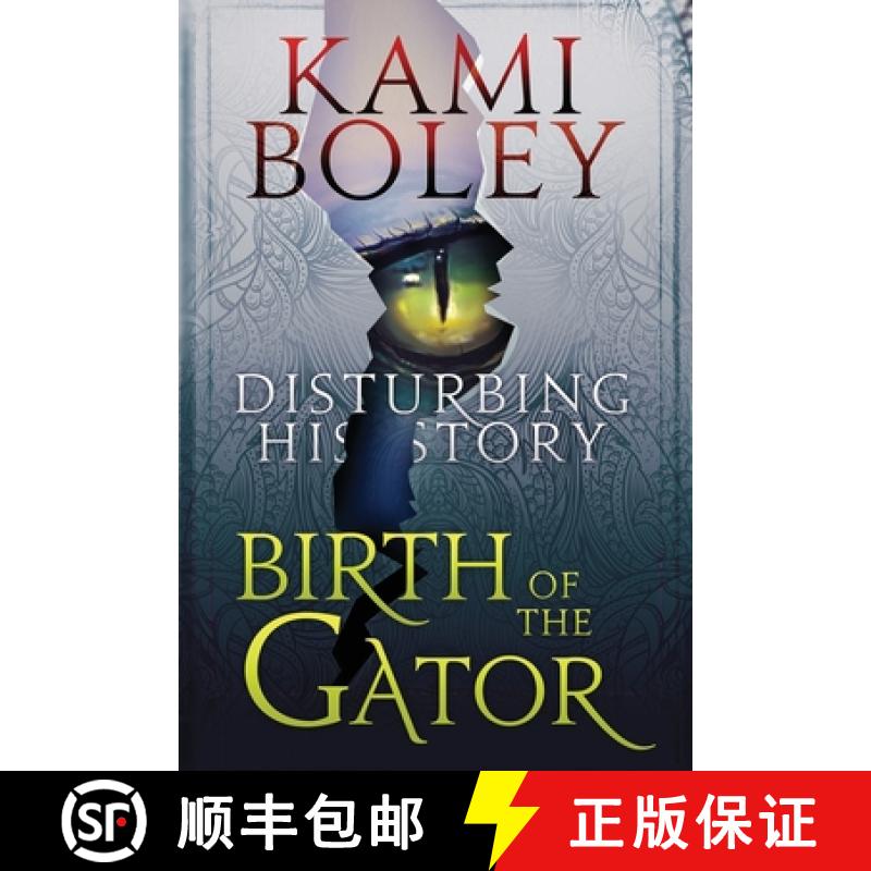 预订 Birth of the Gator [9781947898011]