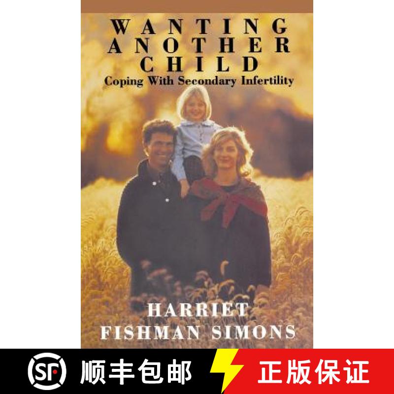 【3-4周达】Wanting Another Child: Coping With Secondary Infertility [9780787943745]