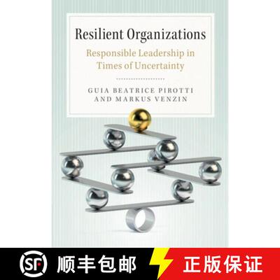 【3-4周达】精装 Resilient Organizations: Responsible Leadership in Times of Uncertainty [9781107164666]