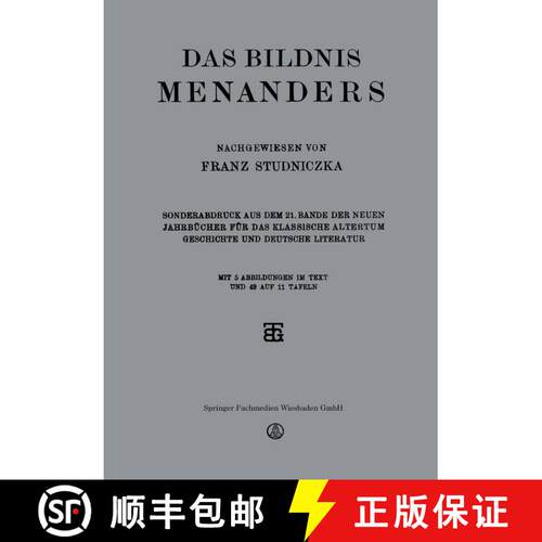 【3-4周达】Das Bildnis Menanders: Sonderabdruck aus dem 21. Bande der Neuen Jahrbücher für das Klas... [9783663156161]