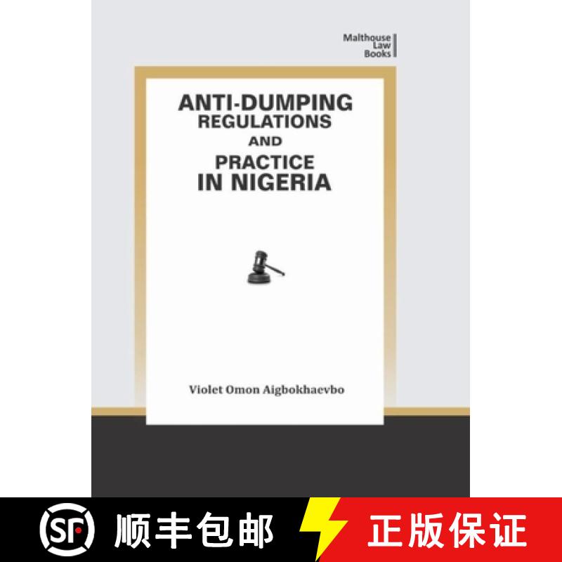 【2-3周达】Anti-Dumping Regulations and Practice in Nigeria [9789785897982]