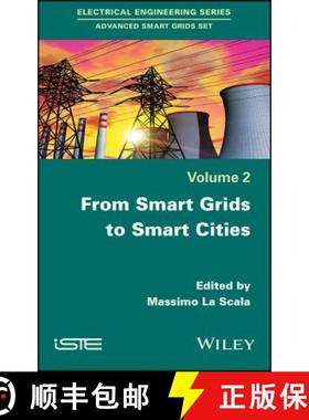 【3-4周达】From Smart Grids To Smart Cities: New Challenges In Optimizing Energy Grids [Wiley能源] [9781848217492]
