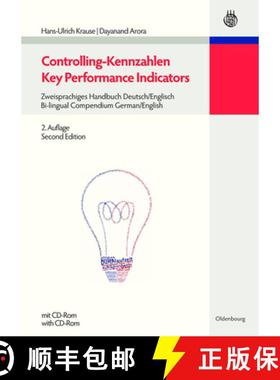 预订 Controlling-Kennzahlen - Key Performance Indicators：Zweisprachiges Handbuch Deutsch/Englisch - ... [9783486596908]