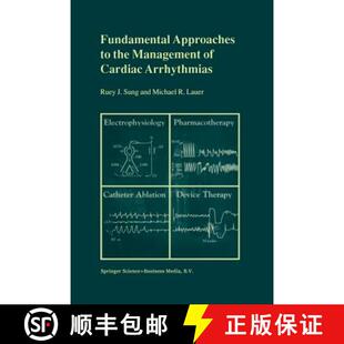 【3-4周达】Fundamental Approaches to the Management of Cardiac Arrhythmias [9789401058797]