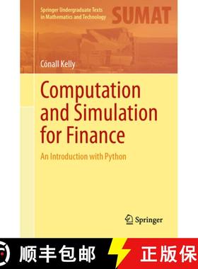【3-4周达】Computation and Simulation for Finance: An Introduction with Python [9783031605741]