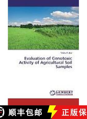 预订 Evaluation of Genotoxic Activity of Agricultural Soil Samples [9783659976636]