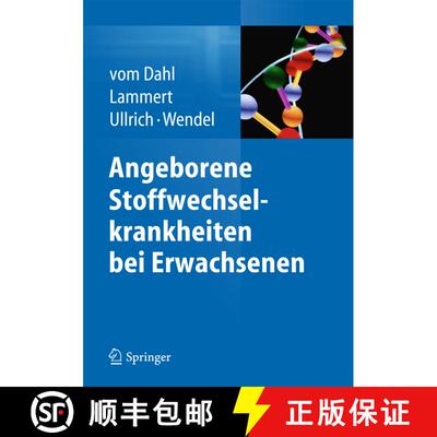 【3-4周达】精装 Angeborene Stoffwechselkrankheiten bei Erwachsenen [9783642451874]