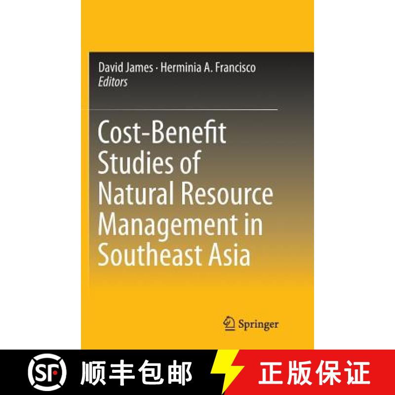 【3-4周达】Cost-Benefit Studies of Natural Resource Management in Southeast Asia [9789811012761]