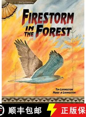 预订 Firestorm in the Forest [9781941950005]