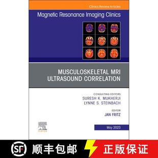 【3-4周达】Musculoskeletal MRI Ultrasound Correlation, an Issue of Magnetic Resonance Imaging Clinics... [9780323939539]