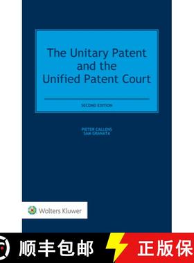 【3-4周达】The Unitary Patent and the Unified Patent Court [9789403524672]