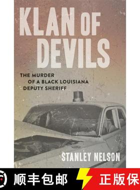 预订 Klan of Devils: The Murder of a Black Louisiana Deputy Sheriff [9780807176078]