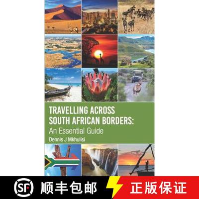 【3-4周达】Travelling Across South African Borders: An Essential Guide [9780620810159]