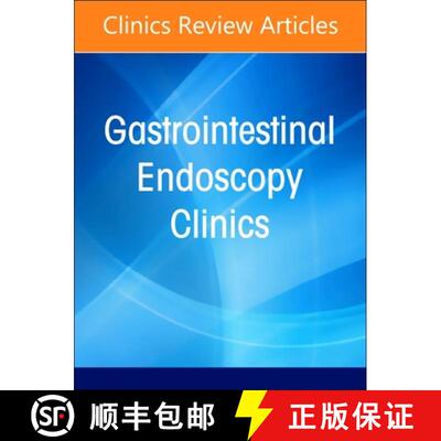 【3-4周达】Gastrointestinal Bleeding, an Issue of Gastrointestinal Endoscopy Clinics: Volume 34-2 [9780443130472]