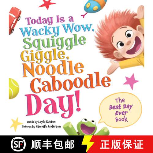 【3-4周达】精装 Today Is a Wacky Wow, Squiggle Giggle, Noodle Caboodle Day! [9781464222894]