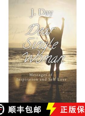 【3-4周达】Dear Single Woman: Messages of Inspiration and Self Love [9780988627666]