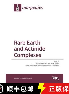 【3-4周达】Rare Earth and Actinide Complexes [9783038423287]