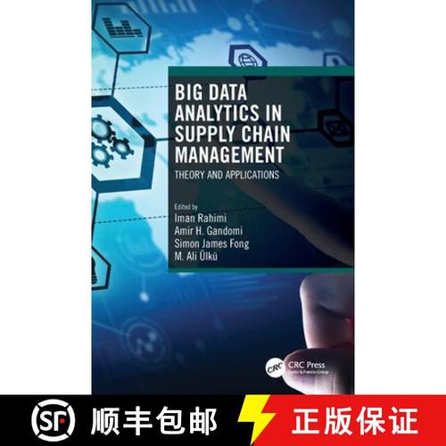 【3-4周达】Big Data Analytics in Supply Chain Management: Theory and Applications [9780367686284]