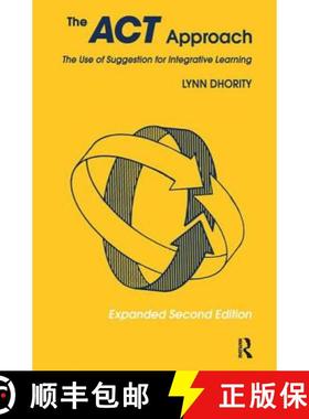 【3-4周达】ACT Approach: The Use of Suggestion for Intergrated Learning: The Use of Suggestion for In... [9781138473133]