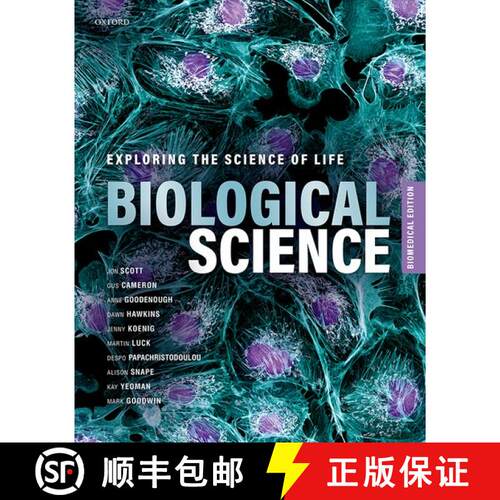 【3-4周达】Biological Science: Exploring the Science of Life, Biomedical Edition [9780198783695]