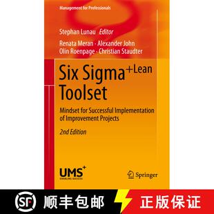【3-4周达】Six Sigma+Lean Toolset : Mindset for Successful Implementation of Improvement Projects (2n... [9783642358814]