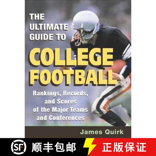 【3-4周达】The Ultimate Guide to College Football – Rankings, Records, and Scores of the Major Teams... [9780252072260]