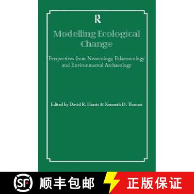 【3-4周达】精装 Modelling Ecological Change: Perspectives from Neoecology, Palaeoecology and Environm... [9781138404984]