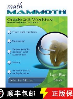 【3-4周达】Math Mammoth Grade 2-B Worktext, International Version [9781954358829]