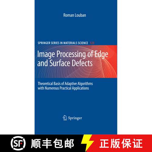 【3-4周达】精装 Image Processing of Edge and Surface Defects: Theoretical Basis of Adaptive Algorithm... [9783642006821]