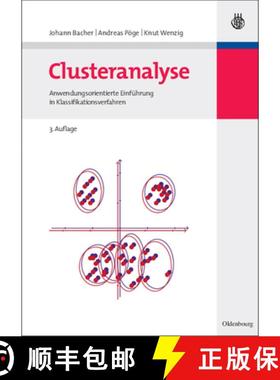 【3-4周达】Clusteranalyse: Anwendungsorientierte Einfuhrung in Klassifikationsverfahren [9783486584578]