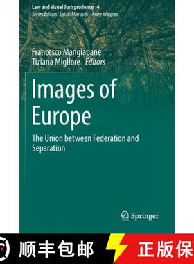【3-4周达】Images of Europe : The Union between Federation and Separation [9783030692421]