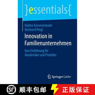 【3-4周达】Innovation in Familienunternehmen : Eine Einführung für Akademiker und Praktiker (1. Auf... [9783658123147]