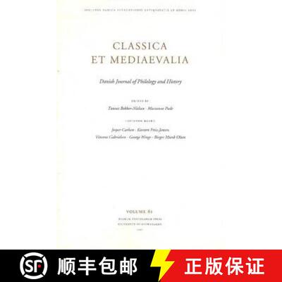 【3-4周达】Classica et Mediaevalia: Danish Journal of Philology & History: Volume 61 (2010) [9788763536707]