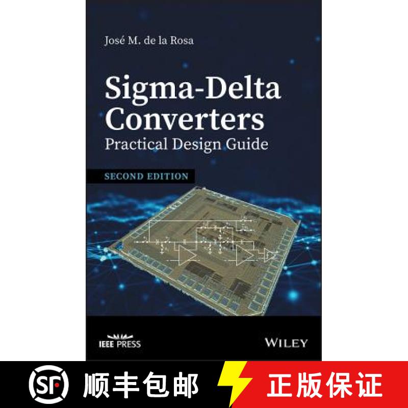 【3-4周达】Sigma-Delta Converters - Practical Design Guide, 2Nd Edition [Wiley电子电气工程] [9781119275787]