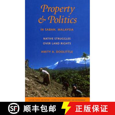 【3-4周达】精装 Property and Politics in Sabah, Malaysia – Native Struggles Over Land Rights [9780295985398]