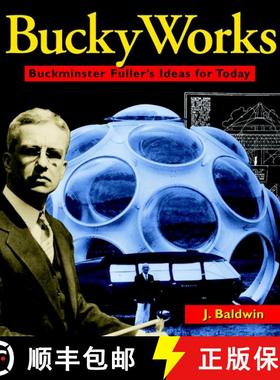 【3-4周达】Buckyworks: Buckminster Fuller'S Ideas For Today [Wiley建筑] [9780471198123]
