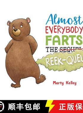 【3-4周达】Almost Everybody Farts: The Reek-Quel [9781454943778]