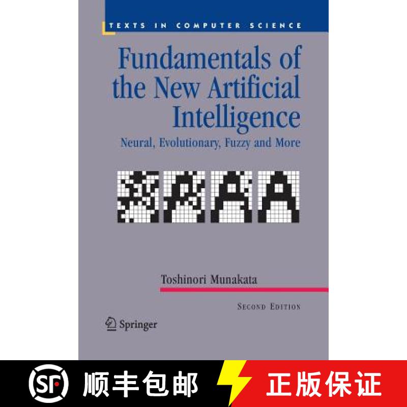 【3-4周达】Fundamentals of the New Artificial Intelligence : Neural, Evolutionary, Fuzzy and More [9781447168034]