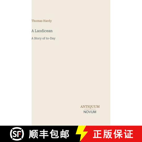 【3-4周达】精装 A Laodicean:A Story of to-Day [9783387466287]
