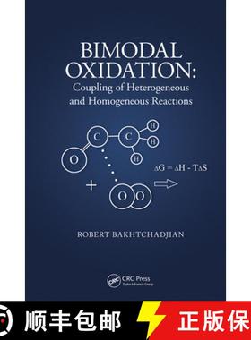 【3-4周达】Bimodal Oxidation: Coupling of Heterogeneous and Homogeneous Reactions: Coupling of Hetero... [9781032239132]