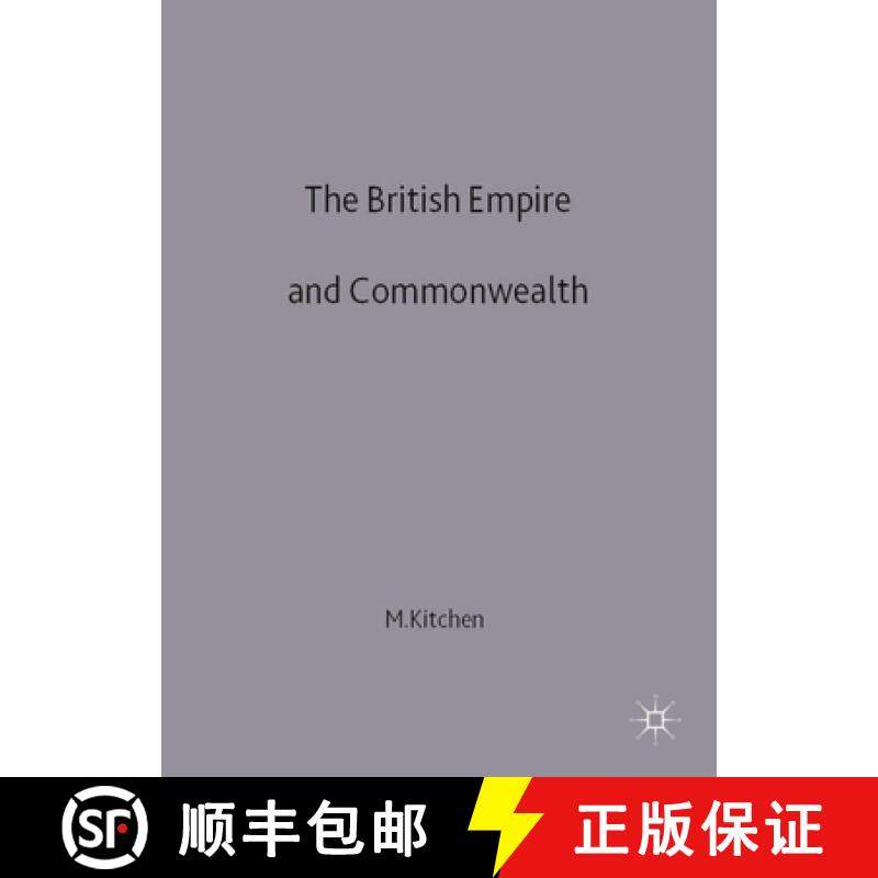 预订 The British Empire and Commonwealth : A Short History [9780333675908]