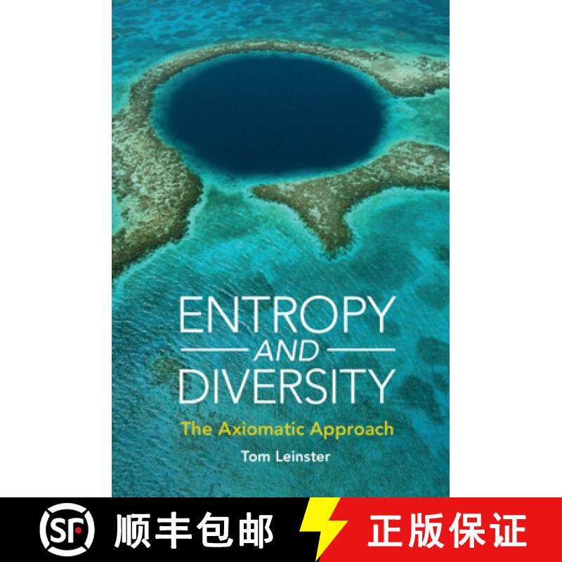 【3-4周达】Entropy and Diversity: The Axiomatic Approach [9781108832700]