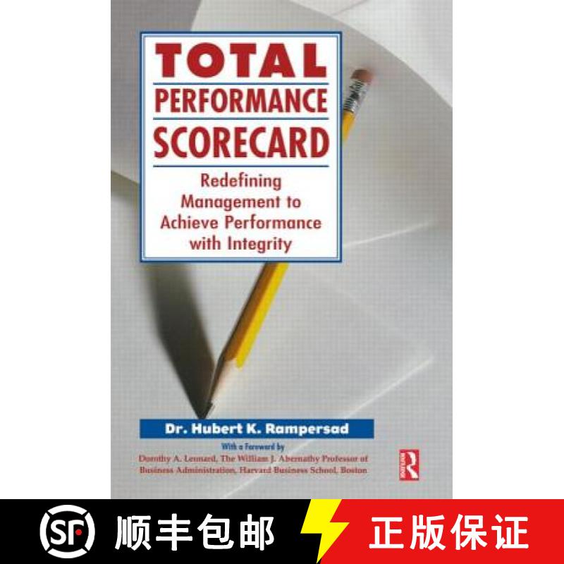 【3-4周达】Total Performance Scorecard: Redefining Management to Achieve Performance with Integrity [9780750677141]