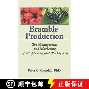 【3-4周达】Bramble Production : The Management and Marketing of Raspberries and Blackberries [9781560228523]